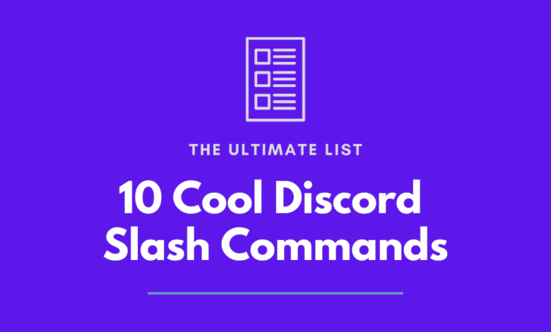 10 commandes Cool Discord Slash à essayer : la liste ultime