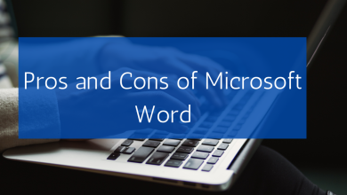 Avantages et inconvénients de Microsoft Word