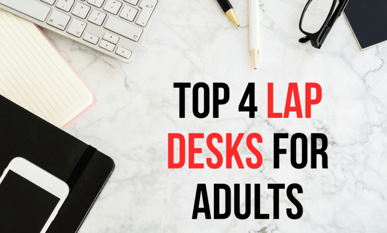 4 meilleurs bureaux pour adultes