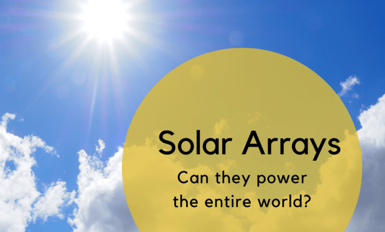 Alimenter le monde entier avec six panneaux solaires : est-ce possible ?