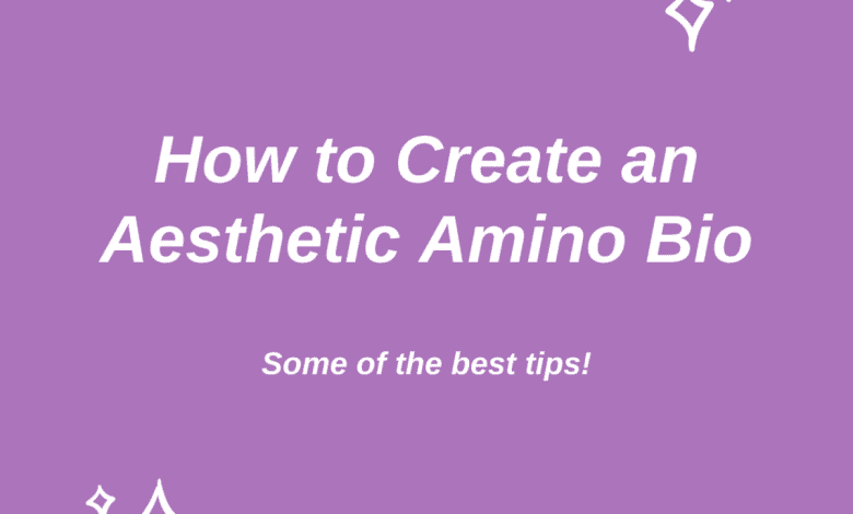 Comment créer une bio amino esthétique : le guide ultime