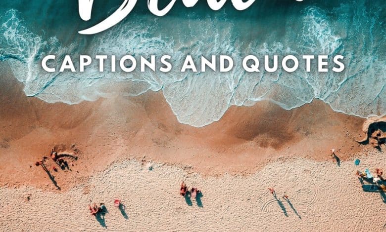150+ citations de plage et idées de légendes pour Instagram