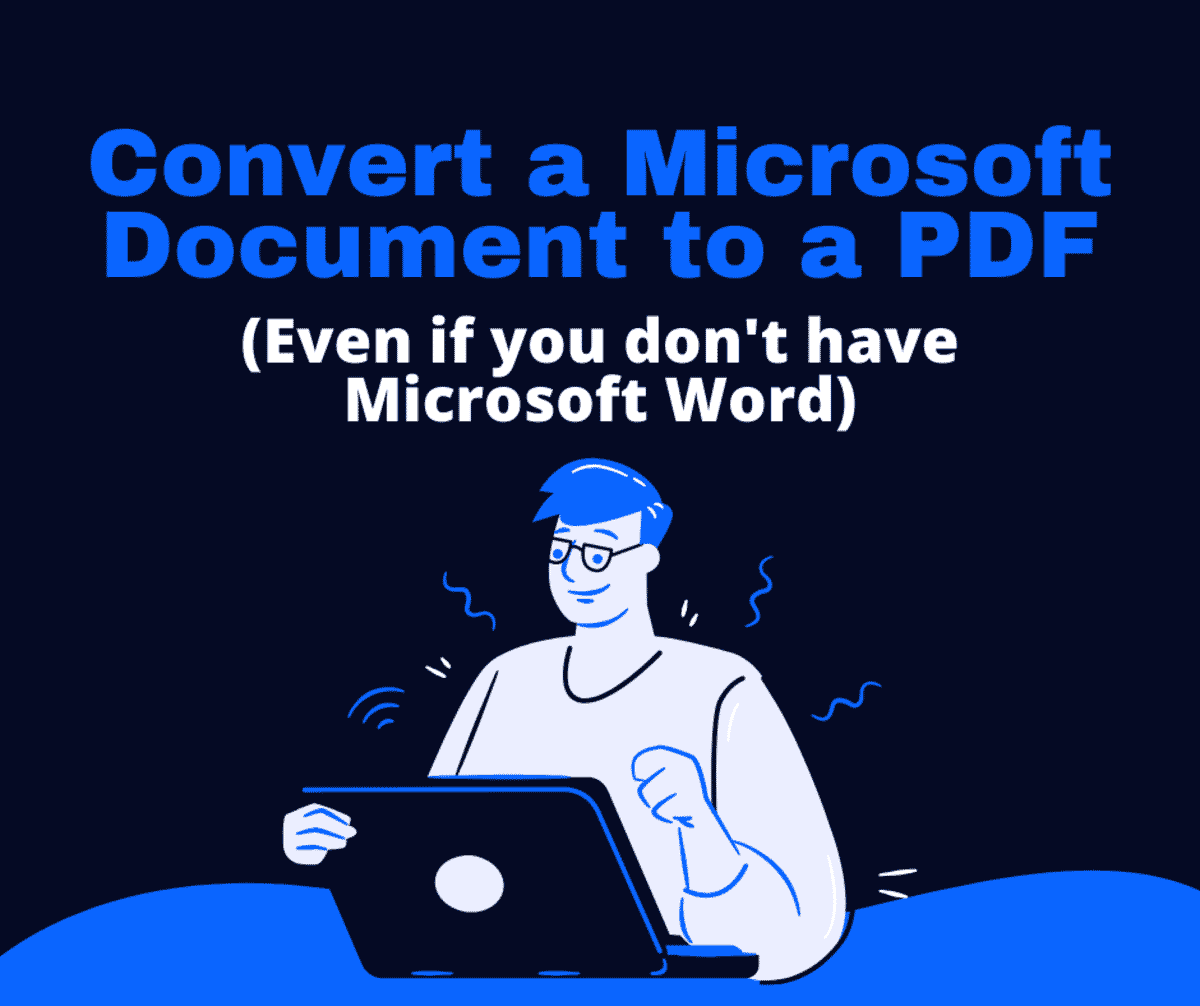 4 façons de convertir un document Microsoft Word en PDF