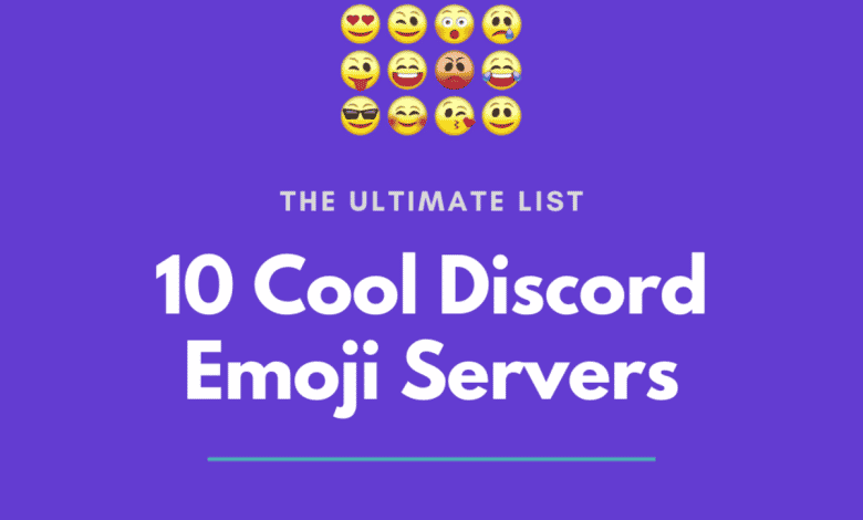 10 serveurs Cool Discord Emoji à découvrir: la liste ultime