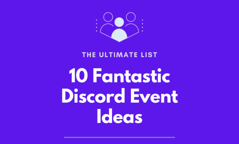 10 idées d'événements Discord que votre serveur va adorer : la liste ultime