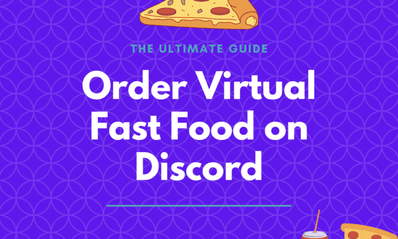 Discord Fast Food: Comment commander virtuellement de la restauration rapide sur Discord