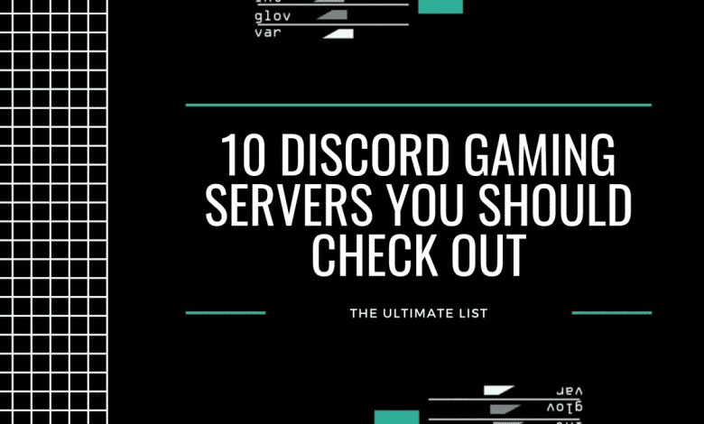 10 serveurs de jeu Discord que vous devriez consulter : la liste ultime
