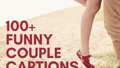 Plus de 100 légendes Instagram amusantes pour les couples