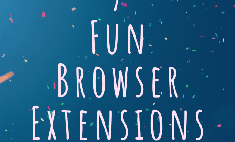 Top 7 des extensions hilarantes de Firefox et Chrome que vous devez essayer