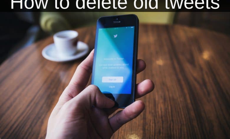 Comment rechercher et supprimer d'anciens tweets