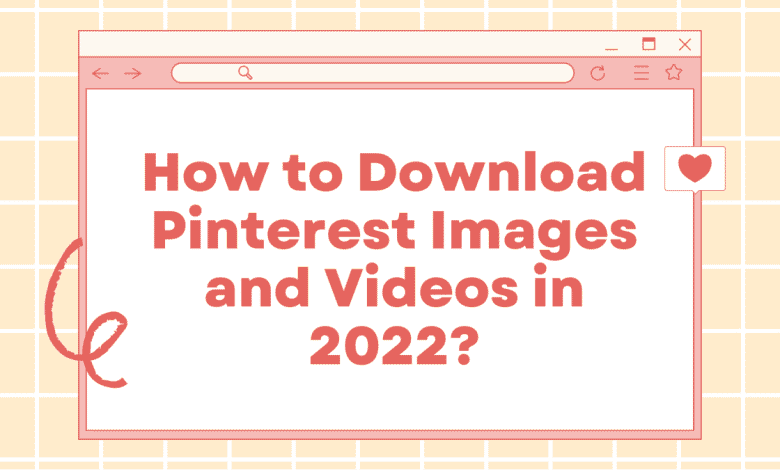 Comment télécharger des images et des vidéos Pinterest