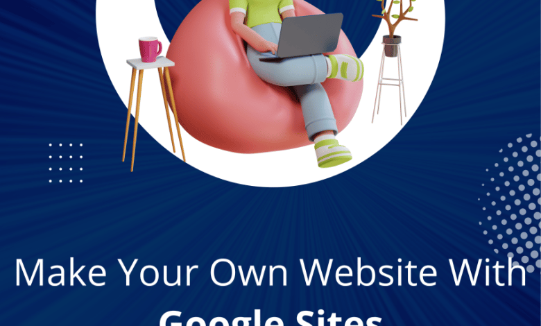 Comment créer un site Web avec Google Sites et le connecter avec Google Analytics