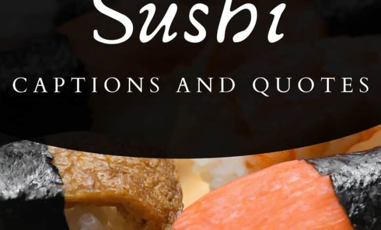 Plus de 150 citations de sushi et idées de légendes pour Instagram