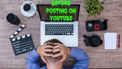 Ce que vous devez savoir avant de publier sur YouTube