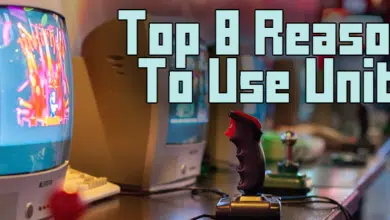 Pourquoi devrais-je utiliser Unity : les 8 principales raisons