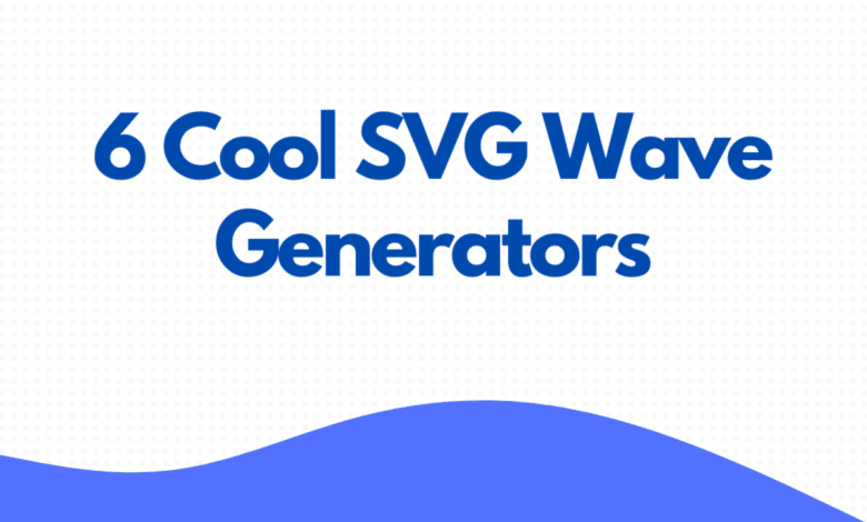 6 meilleurs générateurs de vagues SVG à découvrir : la liste ultime