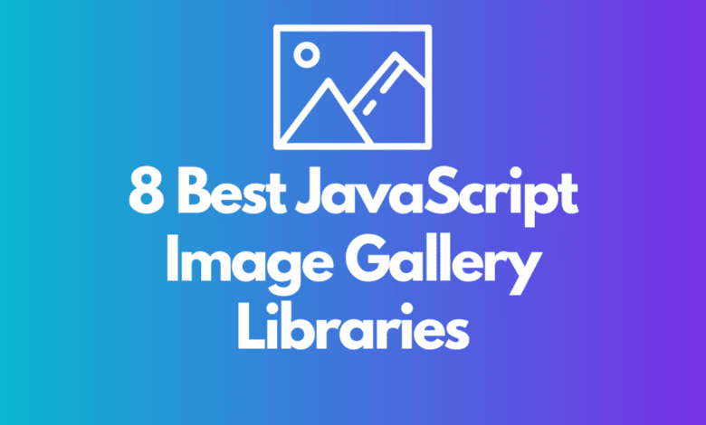 8 meilleures bibliothèques de galeries d'images JavaScript à découvrir