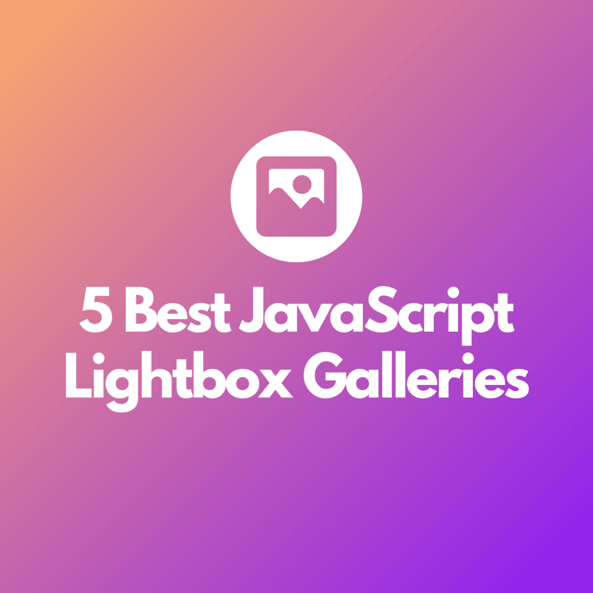 5 meilleures galeries JavaScript Lightbox à découvrir la liste ultime