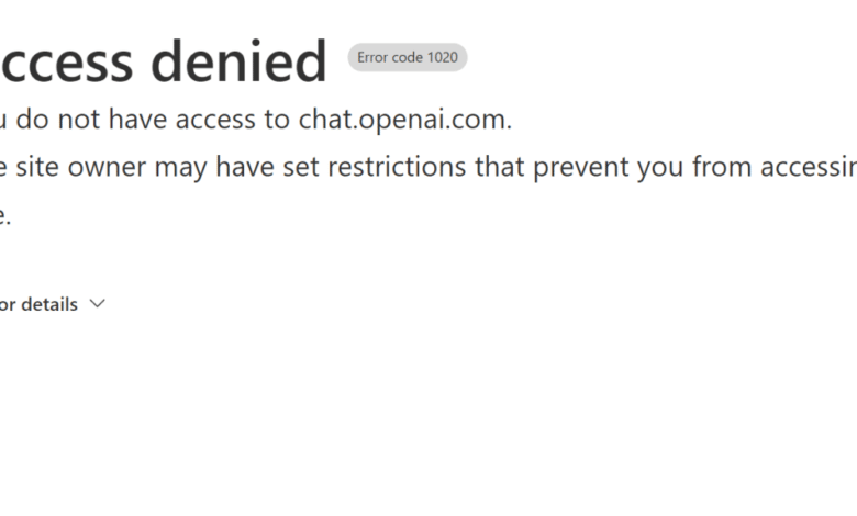 Comment j'ai corrigé le code d'erreur 1020 d'accès refusé à ChatGPT